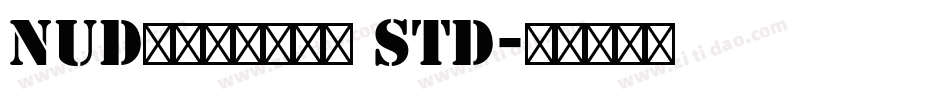 NUDモトヤマルベリ Std字体转换